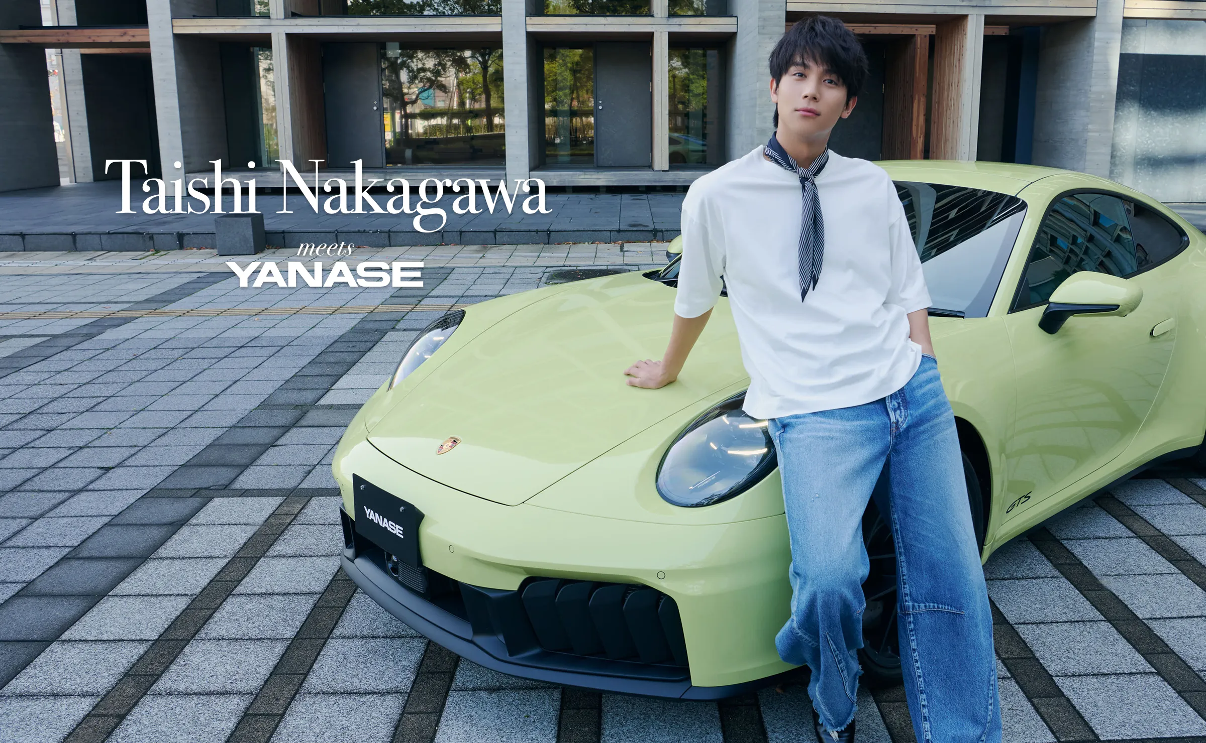 Taishi Nakagawa meets YANASE