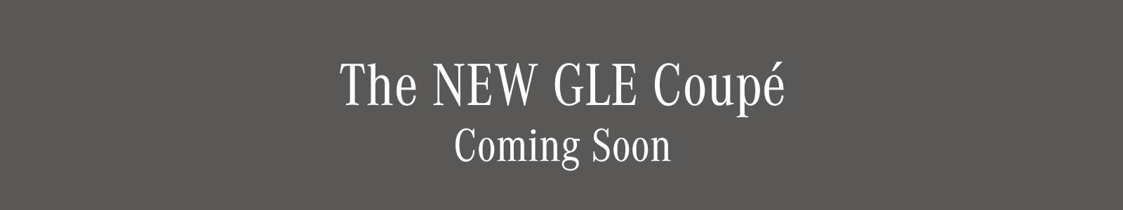 The NEW GLE Coupé Coming Soon